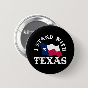 Ich stehe hinter Texas Button