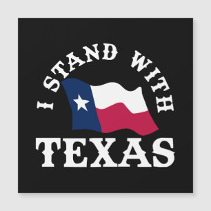 Ich stehe hinter Texas Magnetkarte