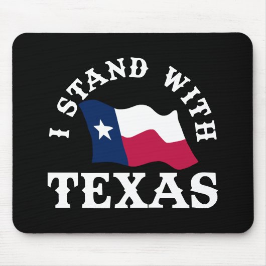 Ich stehe hinter Texas Mousepad (Vorne)