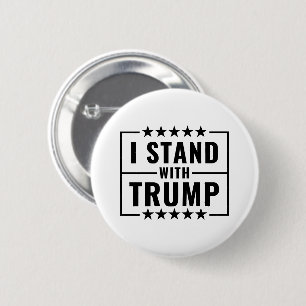 Ich stehe hinter Trump  Button