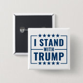 Ich stehe hinter Trump Button (Vorne & Hinten)