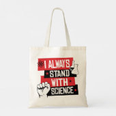 Ich stehe immer für Wissenschaft Tragetasche (Rückseite)