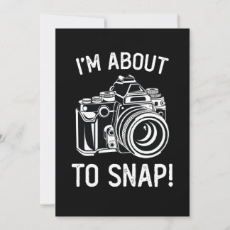 Ich stehe kurz vor dem Schnappen Lustige Fotografi Einladung