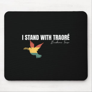 Ich stehe mit Burkina Faso-ibrahim Traoré Mousepad