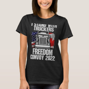 Ich stehe mit dem Freiheitsverband für Lastkraftwa T-Shirt