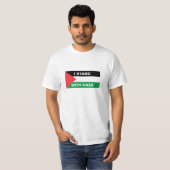 Ich stehe mit dem Gaza-Zoll-Text Palästina-Flagge T-Shirt (Vorne ganz)