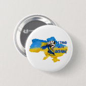 Ich stehe mit dem Slogan der Ukraine Button (Vorne & Hinten)