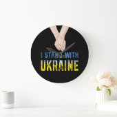 Ich stehe mit dem Ukraine Shirt zur Unterstützung  Große Wanduhr (Zuhause)