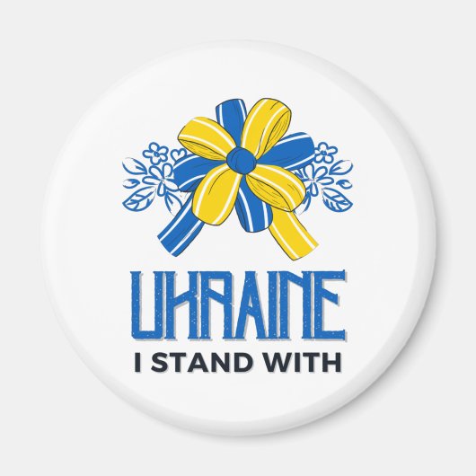 Ich stehe mit der Fahne der Ukraine - Unterstützun Magnet (Vorne)