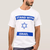 Ich stehe mit der israelischen Flagge T-Shirt (Vorderseite)