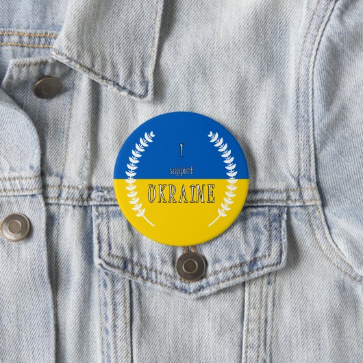 Ich stehe mit der Ukraine!!! 7,5 cm Abzeichen Button (Beispiel)