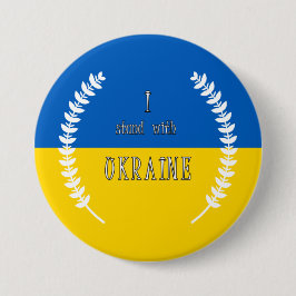 Ich stehe mit der Ukraine!!! 7,5 cm Abzeichen Button