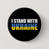 Ich stehe mit der Ukraine Button (Vorderseite)