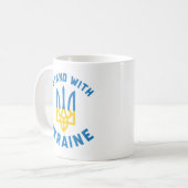 Ich stehe mit der Ukraine Kaffeetasse (Vorderseite Links)