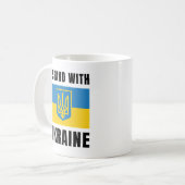 Ich stehe mit der Ukraine Kaffeetasse (Vorderseite Links)