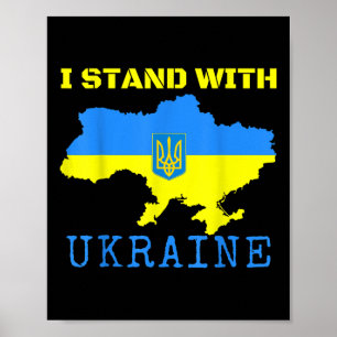 Ich stehe mit der Ukraine Karte Ende ukrainische F Poster