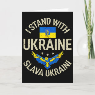 Ich stehe mit der Ukraine Slava Ukrain Ehre der Uk Karte