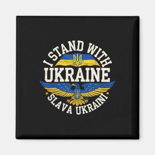 Ich stehe mit der Ukraine Slava Ukraini Ehre der U Magnet