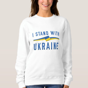 Ich stehe mit der Ukraine Sweatshirt