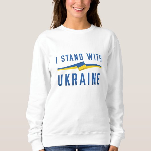 Ich stehe mit der Ukraine Sweatshirt (Vorderseite)