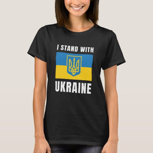 Ich stehe mit der Ukraine T-Shirt (Vorderseite)