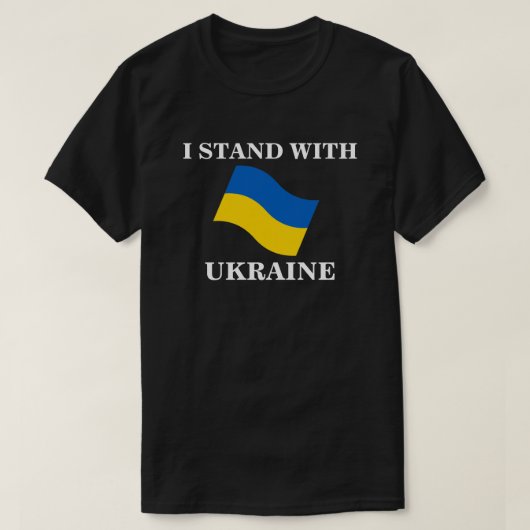 ICH STEHE MIT DER UKRAINE T - SHIRT (Design vorne)
