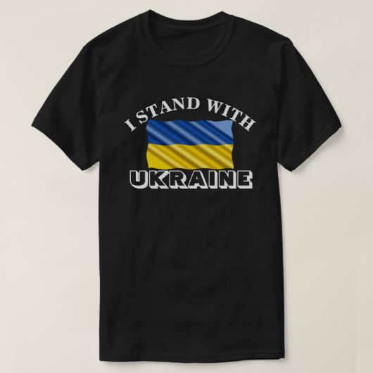ICH STEHE MIT DER UKRAINE T - SHIRT (Design vorne)
