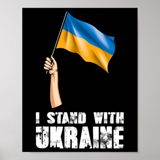 Ich stehe mit der Ukraine Ukrainischer Stolz 1 Poster (Vorne)