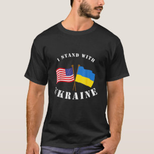 Ich stehe mit der ukrainischen Fahne Amerika T-Shirt
