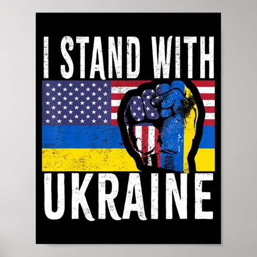 Ich stehe mit der ukrainischen Fahne der amerikani Poster (Vorne)