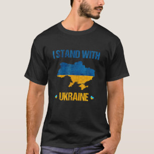 Ich stehe mit der ukrainischen Fahne Su Pporting U T-Shirt