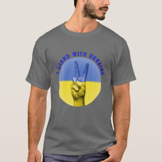 Ich stehe mit der ukrainischen Fahne Ukrainischer  T-Shirt