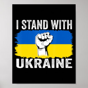 Ich stehe mit der ukrainischen Flaggenunterstützun Poster