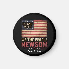 Ich stehe mit Gavin Newsom, dem Unterstützer von G Magnet