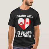 Ich stehe mit Grönland und Kanada T-Shirt (Vorderseite)