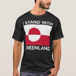 Ich stehe mit Grönland-Unterstützung nicht zum Ver T-Shirt
