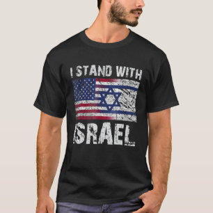 Ich stehe mit Israel - bete für Israel - die USA u T-Shirt
