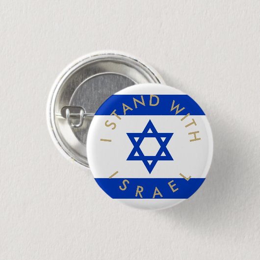 Ich stehe mit Israel goldener Zoll-Text und Flagge Button (Vorne & Hinten)