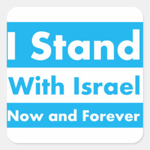 Ich stehe mit Israel jetzt und für immer Quadratischer Aufkleber