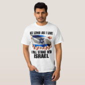 Ich stehe mit Israel T-Shirt (Vorne ganz)