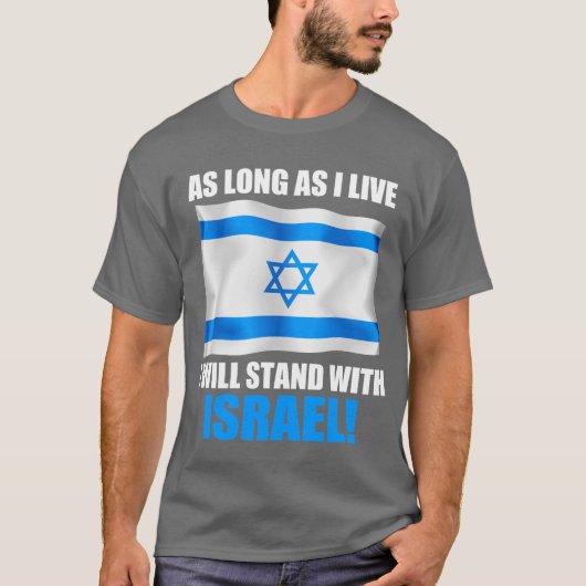 Ich stehe mit Israel T-Shirt (Vorderseite)