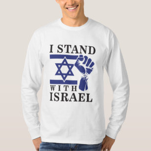 Ich stehe mit Israel und der Menschheit T-Shirt