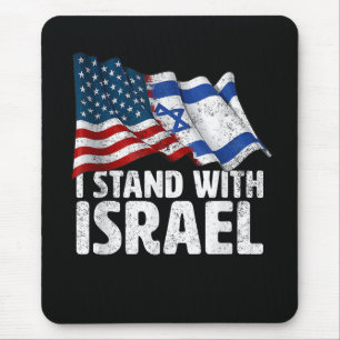 Ich stehe mit Israel USA Amerikanische Flagge  Mousepad