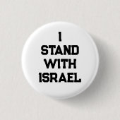 Ich stehe mit Israel weiß schwarzen Serientext mod Button (Vorderseite)