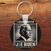 Ich stehe mit Joe Biden Schlüsselanhänger (Vorderseite)