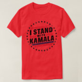 Ich stehe mit Kamala 2 T-Shirt (Design vorne)