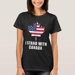 Ich stehe mit Kanada Amerika kanadische US-Flagge T-Shirt