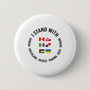 Ich stehe mit Kanada Grönland Mexiko Panama Gaza U Button
