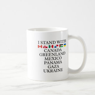 Ich stehe mit Kanada Grönland Mexiko Panama Gaza U Kaffeetasse