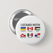 Ich stehe mit Kanada Mexiko Gaza Ukraine Button (Vorne & Hinten)